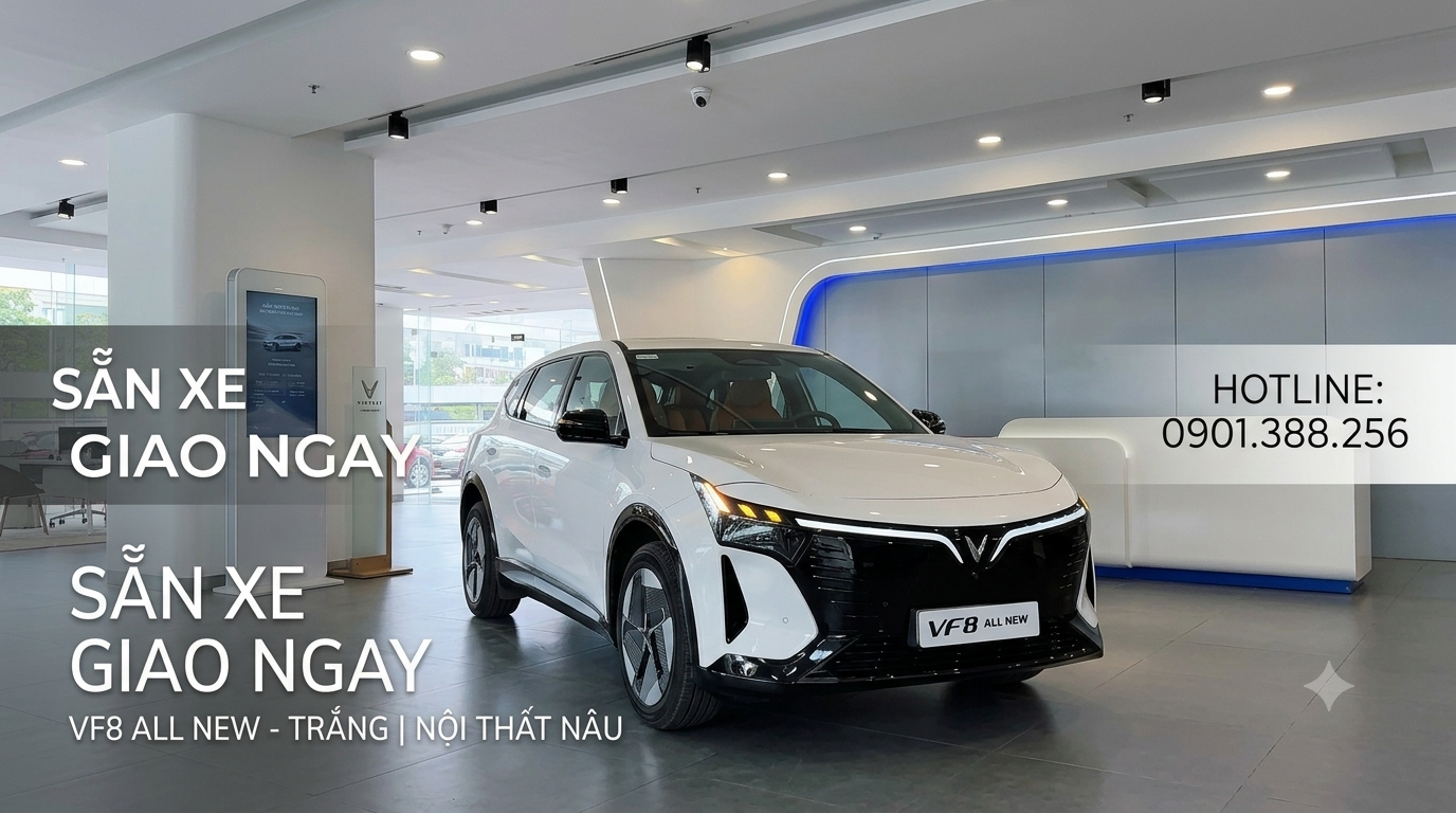 Sẵn Xe VinFast VF 8 All New Màu Trắng, Nội Thất Nâu Cao Cấp: Giao Ngay Toàn Quốc